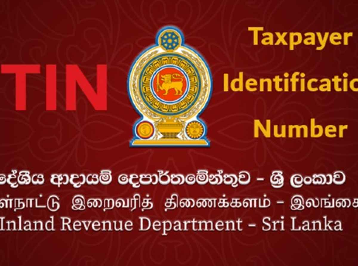 வரி செலுத்துவோர் அடையாள இலக்கம் தொடர்பில் அரசாங்கத்தின் புதிய அறிவித்தல்