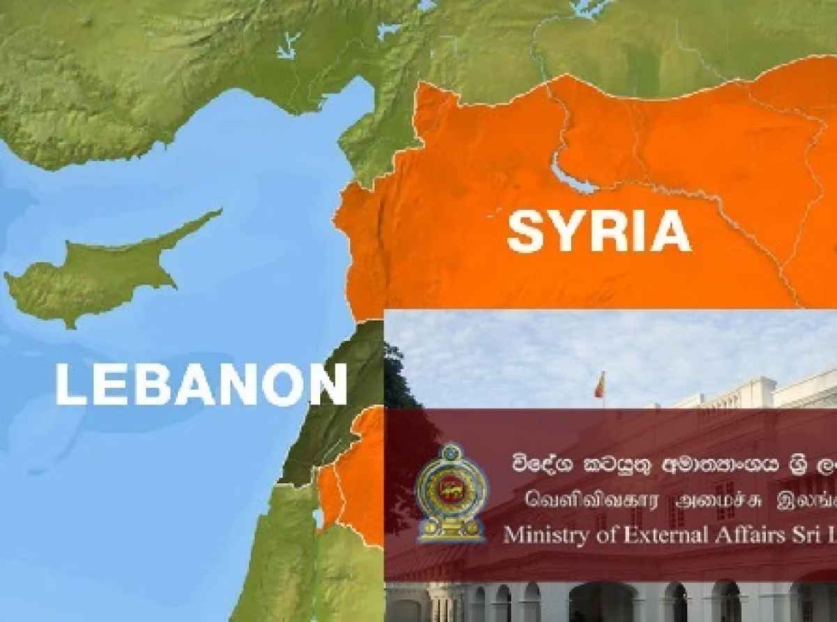 இலங்கையர்கள் சிரியா மற்றும் லெபனானுக்கு பயணிக்க வேண்டாம் என அறிவித்தல்!